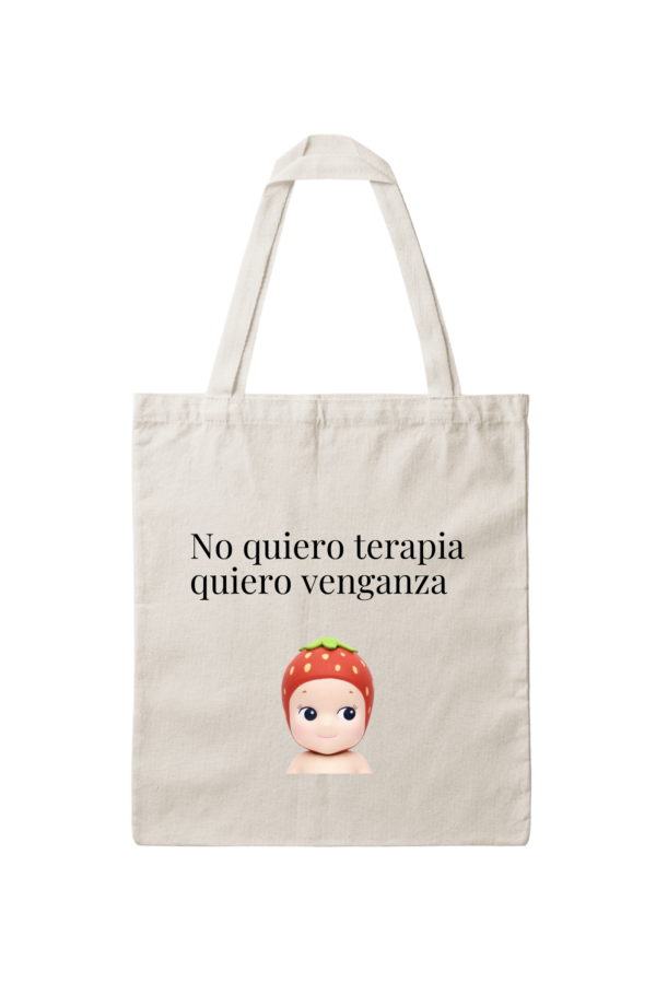 Bolsa de Tela, Tote Bag: No quiero terapia quiero venganza