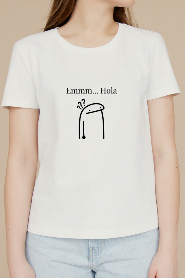 Camiseta Mujer Manga Corta Emmm... Hola
