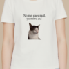 Camiseta Mujer Manga Corta No me caes mal, yo miro así