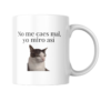 Taza No me caes mal, yo miro así