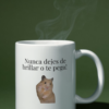 Taza Nunca dejes de brillar o te pego!