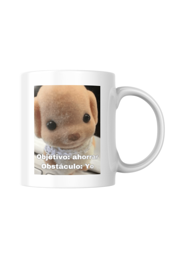 Taza Objetivo Ahorrar, Obstáculo yo